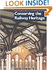 Conserving the Railway Heritage