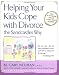 Helping Your Kids Cope with Divorce the Sandcastles Way [Paperback]