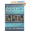 The Complete Guide to Asperger's Syndrome