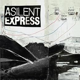 A Silent Express Foto 1