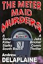 The Meter Maid Murders