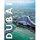 Dubai: Architecture and Design (Architecture and Design Books) (Multilingual Edition) by 