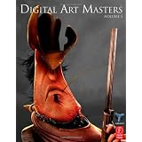 Digital Art Masters Volume 3 (3d Total.Com)von "3d Total. com"