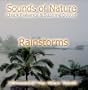 RAINSTORMS (Sounds of Nature)