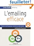 L'emailing efficace : Toutes les tech...