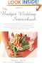 The Budget Wedding Sourcebook
