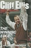 Cliff Ellis: The Winning Edge