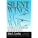 Silent Wings at War: Combat Gliders in World War II