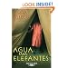 Agua para elefantes/ Water for Elephants (Spanish Edition)