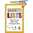 Baby Lists: What to Do and What to Get to Prepare for Baby by  Elaine Farber