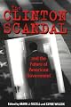 The Clinton Scandal and the Future of American Government