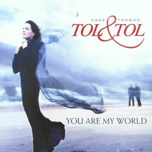 Tol & Tol - You Are My World - Zortam Music