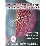 Coloured Stars: Versions of Fifty Asiatic Love Poems