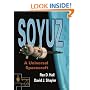 Soyuz: A Universal Spacecraft (Springer Praxis Books / Space Exploration)