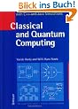 Classical and Quantum Computing: with C++ and Java Simulations