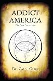 Addict America: The Lost Connection