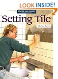 Setting Tile (Fine Homebuilding)