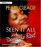 Seen It All and Done the Rest: A Novel