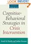 Cognitive-Behavioral Strategies in Crisis Intervention, Third Edition