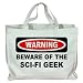 Search : WARNING BEWARE OF THE SCI-FI GEEK Totebag (Cotton Tote / Bag)