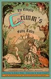 The Complete Grimm’s Fairy Tales (Turtleback School 