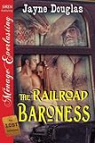 The Railroad Baroness