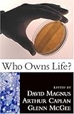 Who Owns Life?