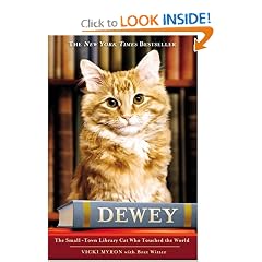 Dewey: The Small-Town Library Cat Who Touched the World