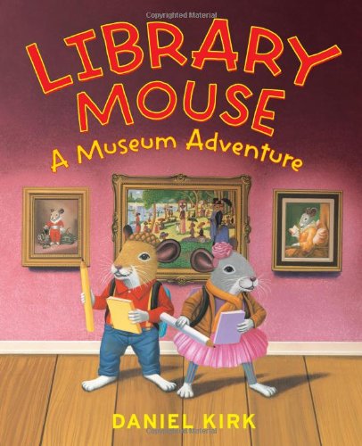 Textbook - Library Mouse: A Museum Adventure