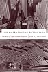 The Metropolitan Revolution: The Rise of Post-Urban America (Columbia Histories of Modern American Life)