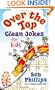 Over the Top Clean Jokes for Kids