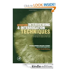 Effective Interviewing and Interrogation Techniques