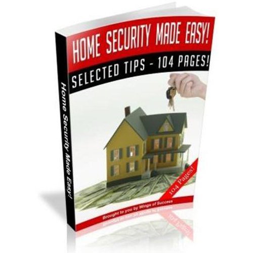 Home Security Made Easy!