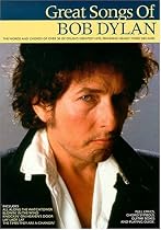 The Great Songs of Bob Dylan - Chord Songbook