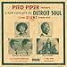 Pied Piper Presents a New Concept in Detroit Sound