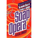 Soap Opera : The Inside Story of Procter & Gamble