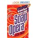 Soap Opera : The Inside Story of Procter & Gamble