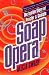 Soap Opera : The Inside Story of Procter & Gamble
