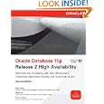 Oracle Database 11g Release 2 High Availability: Maximize Your Availability with Grid...