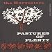 Pastures of Plenty By Woody Guthrie