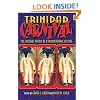 Trinidad Carnival: The Cultural Politics of a Transnational Festival