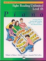 Alfred's Basic Piano Library Sight Reading, Bk 1B: Unlimited (Comb Bound Book) Alfred's Basic Piano Library Sight Reading, Bk 1B: Unlimited (Comb Bound Book)