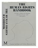 The human rights handbook : a guide to British and American international human rights organisations