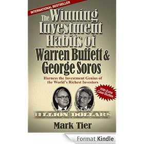 The Winning Investment Habits of Warren Buffett & George Soros