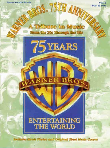 Warner Bros. 75th Anniversary: A Tribute in Music from the 20s Through the 90s, Vol. 4: 80s & 90s