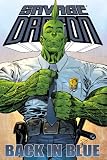 Savage Dragon: Back In Blue (Savage Dragon (Graphic Novels)) Savage Dragon: Back In Blue (Savage Dragon (Graphic Novels))