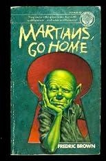 Martians, Go Home