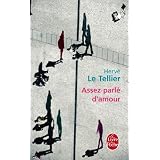 Assez parl� d'amourpar Herv� Le Tellier