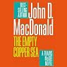 The Empty Copper Sea: A Travis McGee Novel, Book 17