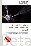 Something More (Secondhand Serenade Song)-